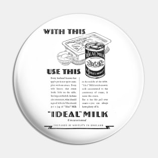 Nestle - "Ideal" Milk - 1929 Vintage Advert Pin