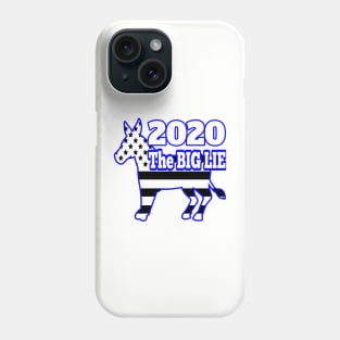 2020 THE BIG LIE WILL BE REVEALED | CONSERVATIVE GIFTS FOR MOM OR DAD Phone Case