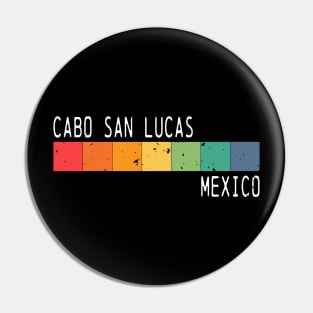 Cabo San Lucas Mexico Vacation Vintage Rainbow Design Pin