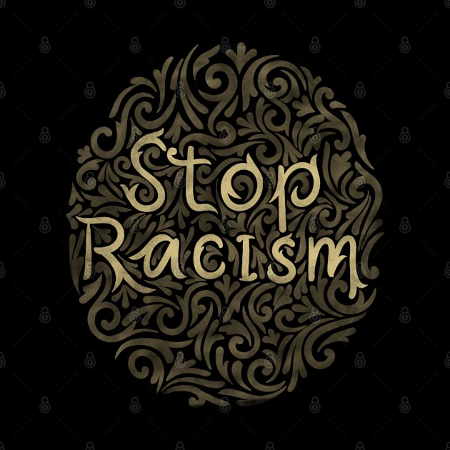 stop racism by InisiaType