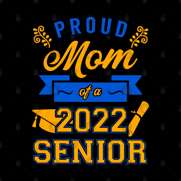 Proud Mom of a 2022 Senior by KsuAnn