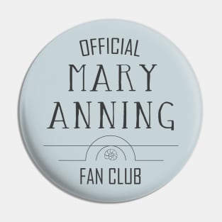 Science and Paleontology: Mary Anning Fan Club (dark text) Pin