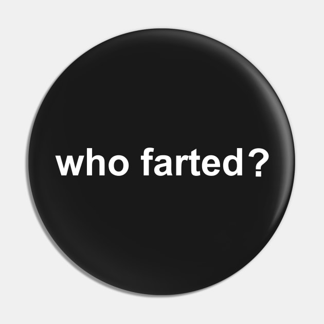 Who farted? Pin by drFreehair