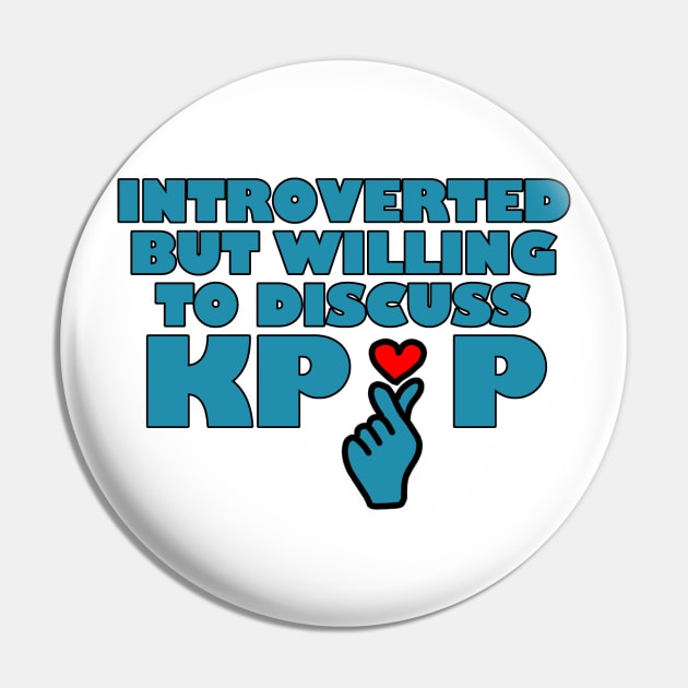 Willing to Discuss Kpop Heart Pin by Aeriskate