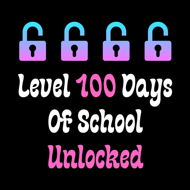 Level 100 Days Of School Unlocked by Teeport