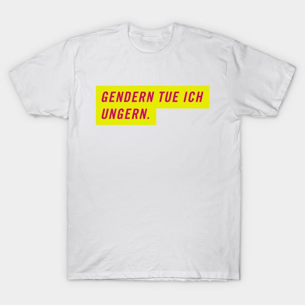 Gendern tue ich ungern - FDP Meme Spruch
