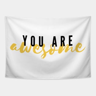 You Are Awesome! Tapestry