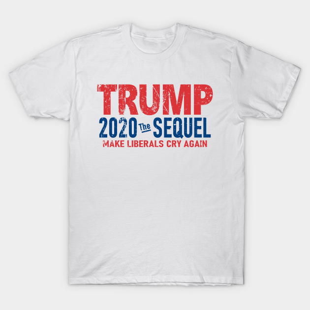 Discover Vintage Trump 2020 The Sequel - Donald Trump 2020 - T-Shirt