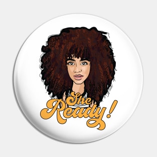 She Ready! Kinky Curly Afro Pin