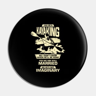 Funny Kayaking Kayaker's Wife Gift Pin