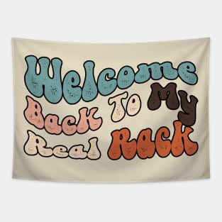 Welcome Back to my Real Rack Tapestry