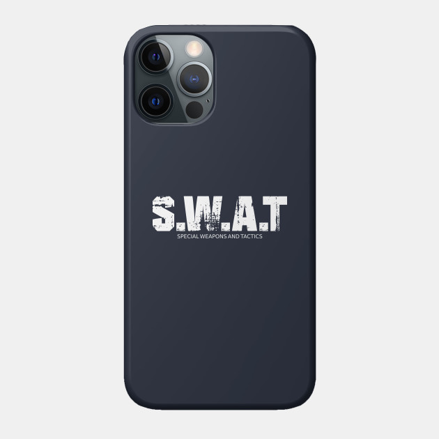 S.W.A.T - Swat - Phone Case