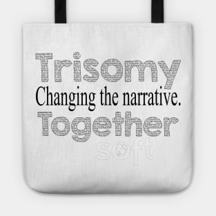 Changing the Narrative Together Tote