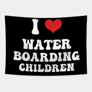 I Love Water Boarding Children Tapestry
