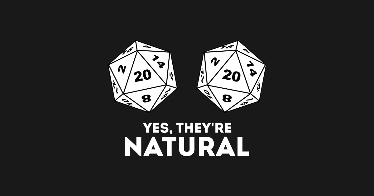 Yes They're Natural Nerdy D20 Dice Boobs Retro RPG Gamer - D20 Dice ...