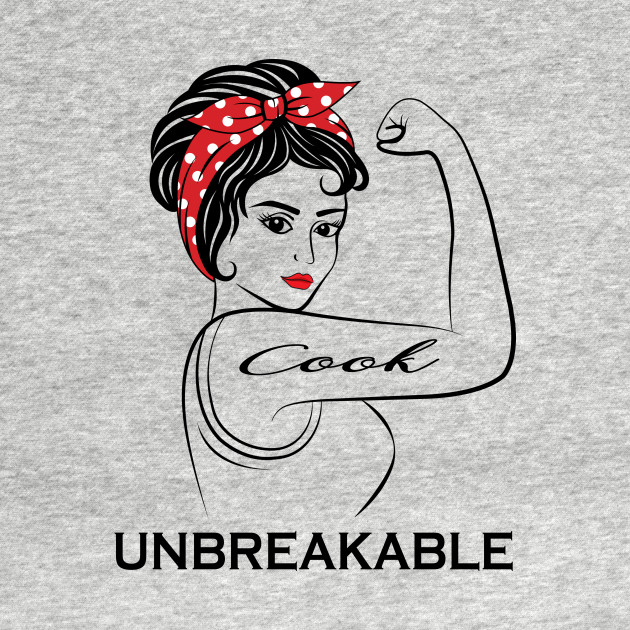 Disover Cook Unbreakable - Cook - T-Shirt