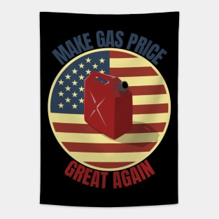 Make Gas Price Great Again Tapestry