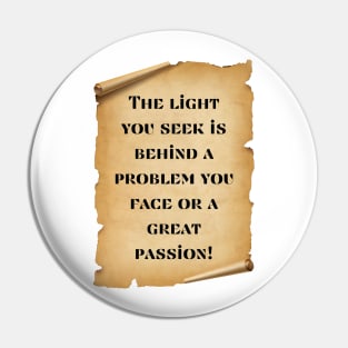 Inspirational Parchment Pin