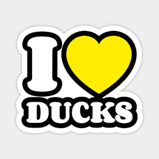 I Love Ducks Heart Love Magnet