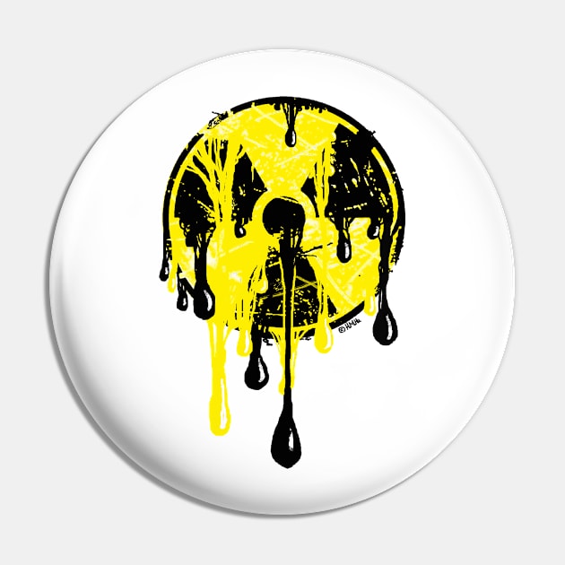 Nuclear Meltdown Pin by NewSignCreation