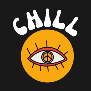 CHILL PEACE SIGN EYE T-Shirt