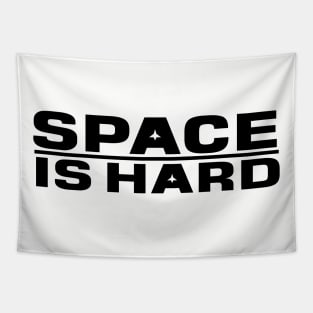 Space Is Hard Tapestry