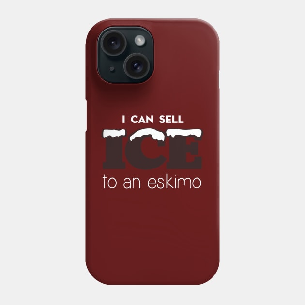 ICE to an eskimo Phone Case by mangobanana