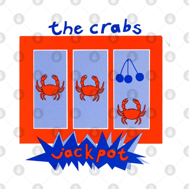 The Crabs Jackpot Sarah Dougher by Luckythelab