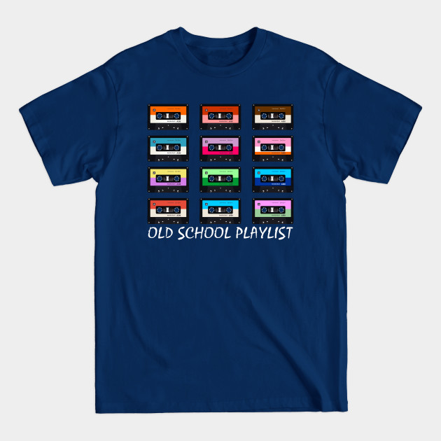 Discover Cassette Tape Music Retro 80s Old School Playlist - 80s - T-Shirt