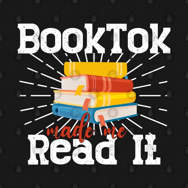 Booktok made me Read it by AssoDesign