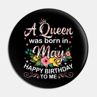 Happy Birthday To Me You Born In May Pin