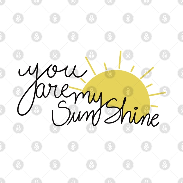 You are my sunshine by Libujos