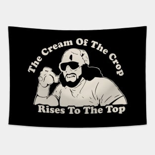 Macho Man The Cream Of The Crop Tapestry