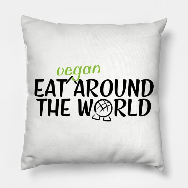 Eat Vegan Around The World Pillow by Vegan Disney World