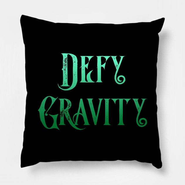 Defy Gravity Pillow by TheatreThoughts