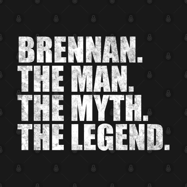 Brennan Legend Brennan Name Brennan given name by TeeLogic