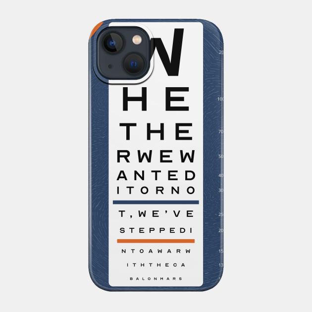 Whether we wanted it or not eye test - Destiny The Game - Phone Case