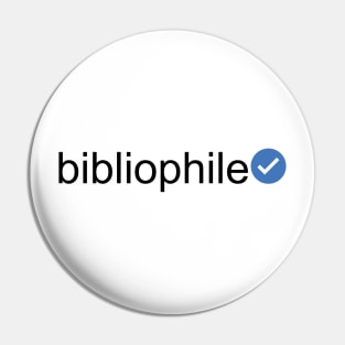 Verified Bibliophile (Black Text) Pin