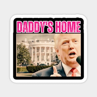 Daddy's-Home Magnet