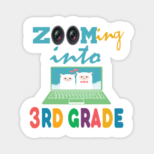 zooming into 3rd grade.Virtual 3rd grade back to school Magnet