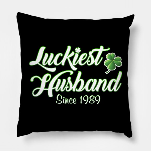 Luckiest Husband Since 1989 St. Patrick's Day Wedding Anniversary Pillow by Just Another Shirt