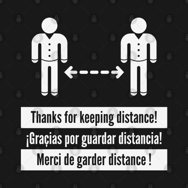 Thanks for keeping distance! (Corona Virus / Multilingual / White) by MrFaulbaum