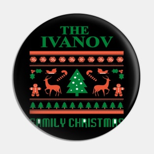 Family Christmas - Groovy Christmas IVANOV family, Family Christmas T-shirt, Pjama T-shirt Pin