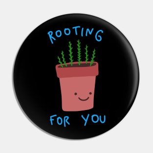 Herb Puns - Plant Pun - Rooting For You Pin