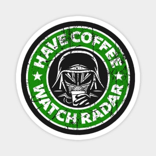 Have Coffee, Watch Radar Magnet