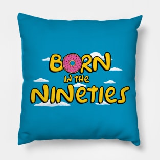 Born in the nineties Pillow