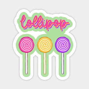 Lollipop Deliciousness Magnet