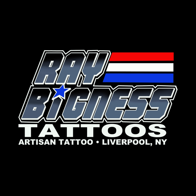 RAY BIGNESS TATTOOS by Ray Bigness