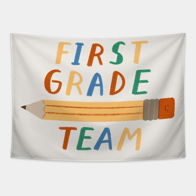 First grade team - teacher student tshirt Tapestry by summerheart