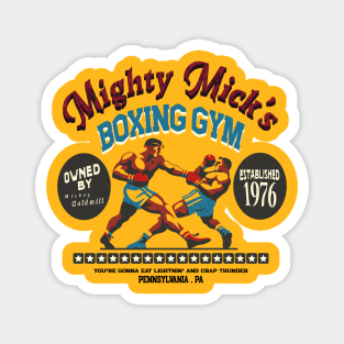 Mighty Mick's Boxing Gym Magnet